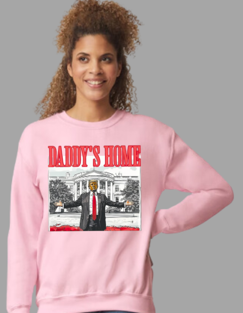 Daddy's Home Sweatshirt - RED DESIGN