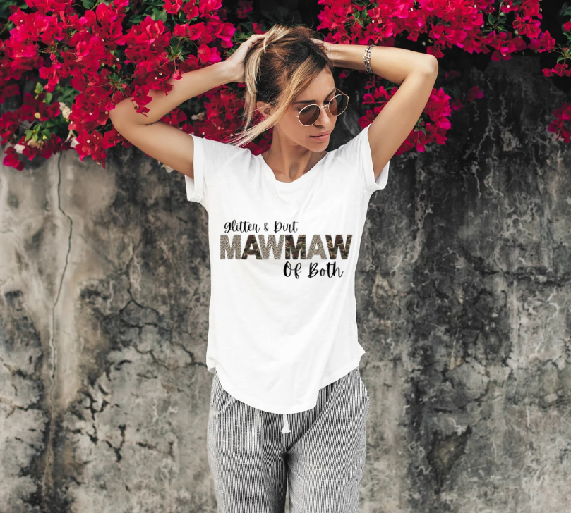 Glitter & Dirt MawMaw of Both T-shirt