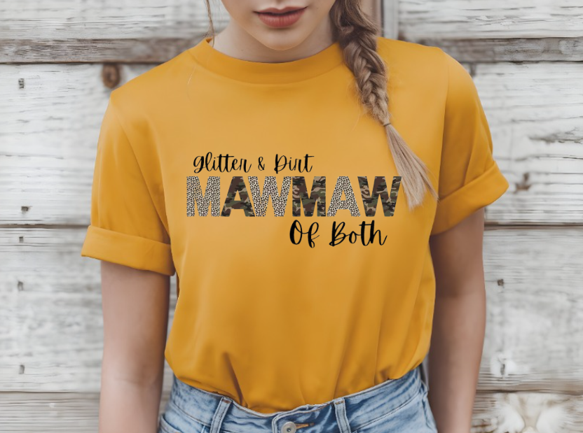 Glitter & Dirt MawMaw of Both T-shirt