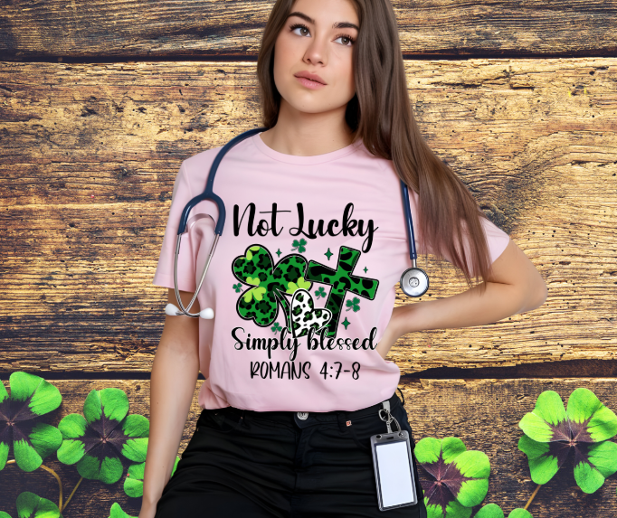 Not Lucky Simply Blessed St. Patrick's Day Women's T-shirt