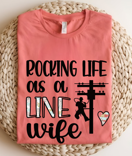 Rocking Life as a Line Wife Women's T-shirt