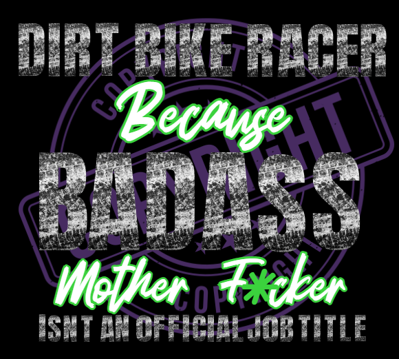 Dirt Bike Racer because Badass Isn't an Official Job Title Hoodie
