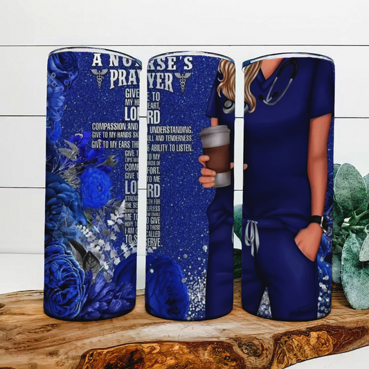 A Nurse’s Prayer 20oz Insulated Tumbler