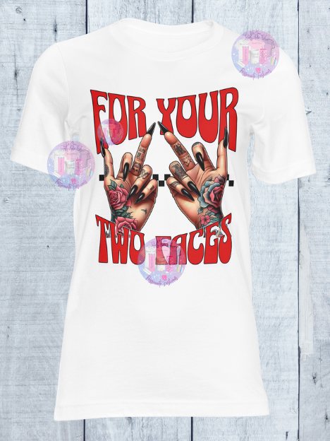 FOUR YOUR TWO FACES Women's Tee