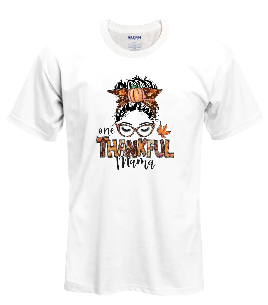 One Thankful Mama T-shirt