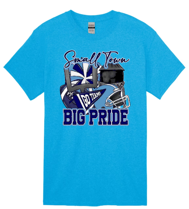 Blue Small Town Big Pride T-shirt