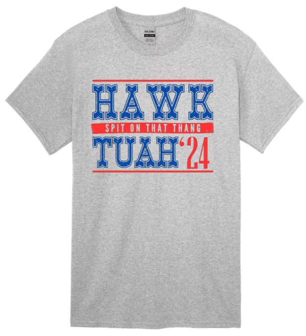 HAWK TUAH 24' Unisex T-shirt