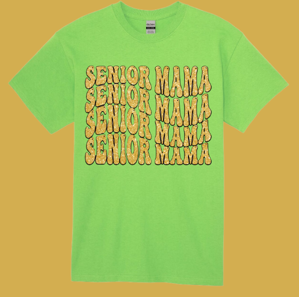 Senior Mama T-shirt