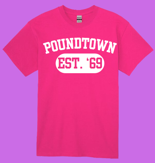 Poundtown EST '69 Unisex T-shirt