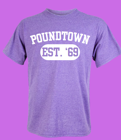 Poundtown EST '69 Unisex T-shirt