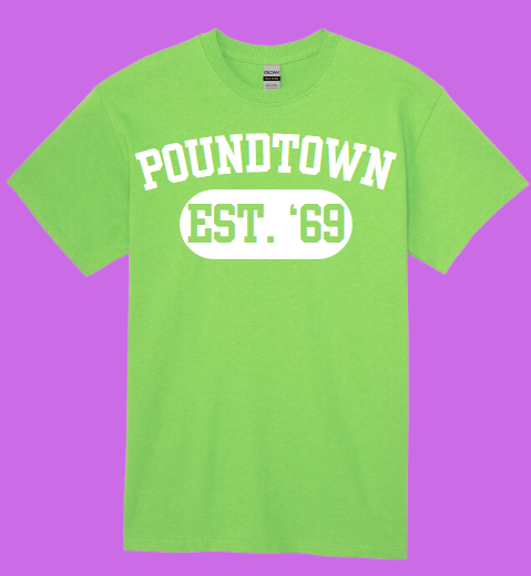 Poundtown EST '69 Unisex T-shirt