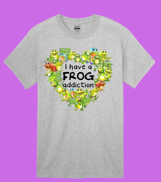 I have a Frog Addiction Unisex T-shirt