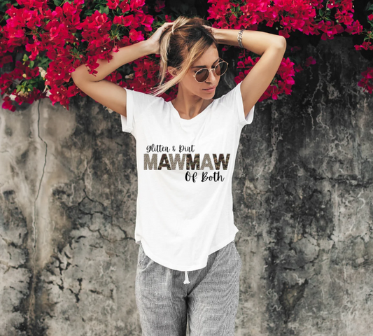 Glitter & Dirt MawMaw of Both T-shirt